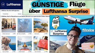 GÜNSTIGE FLÜGE mit LUFTHANSA SURPRISE buchen - meine persönlichen Erfahrungen