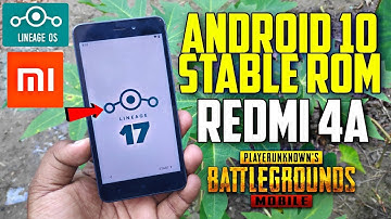 LineageOS 17 For Redmi 4a | Android 10 Stable Rom