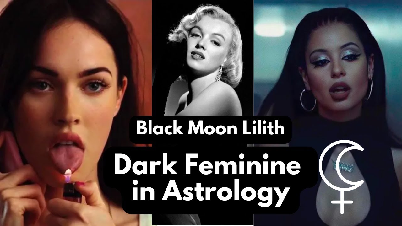 Black Moon Lilith and Dark Feminine Energy in Astrology 🌙
