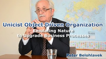 Unicist Object Driven Organization