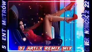 COVERS 15 CENTYMETRÓW NOWOŚĆ 2022 REMIX MIX 💿📀🎧🔊DJ ARTI.X 🔈🔉