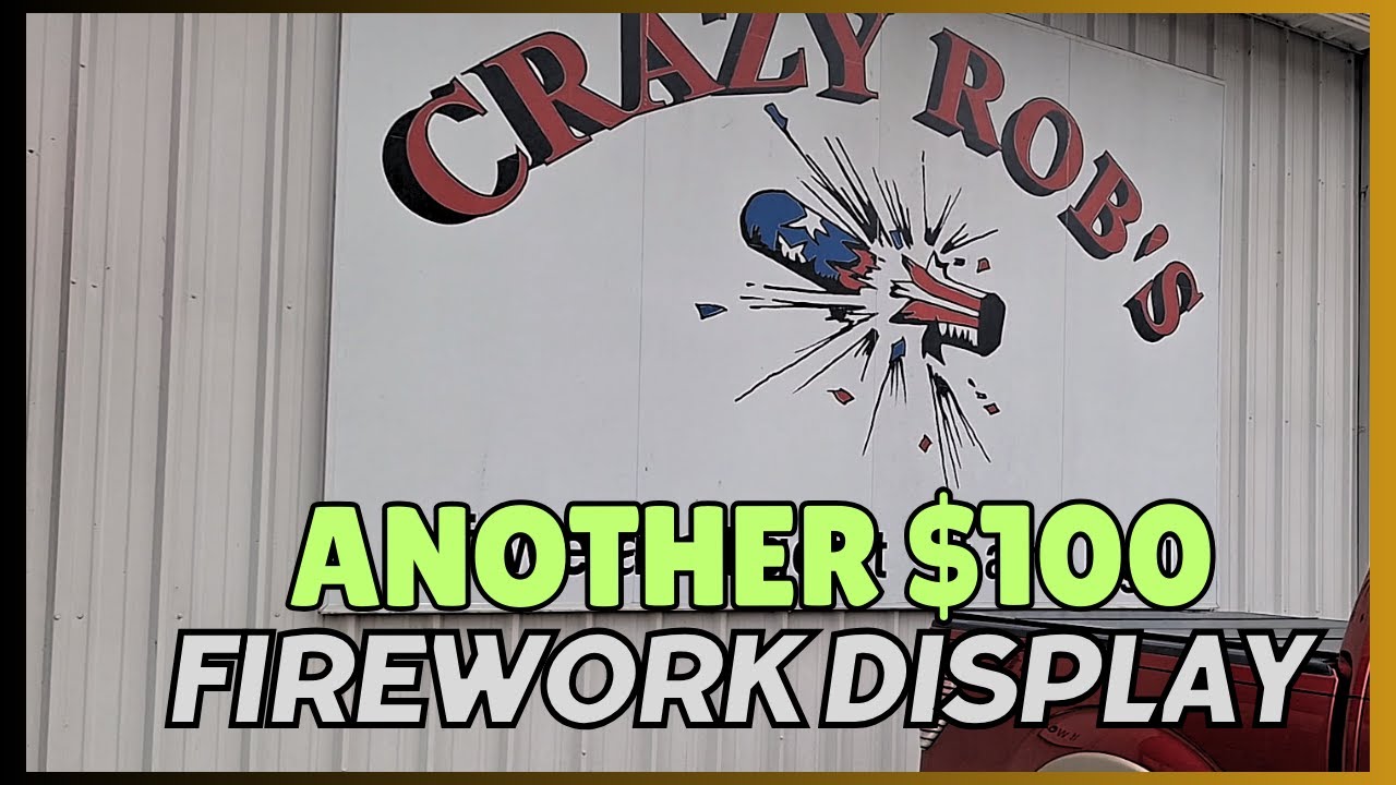 $100 Budget Firework Shopping