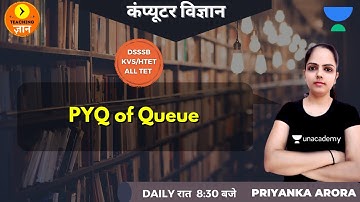 PYQ of Queue | Computer Science | Target DSSSB/KVS/ALLTET 2020/2021 | Piyanka Arora