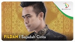 Fildan - Sajadah Cinta | Official Video Lirik  - Durasi: 4:12. 