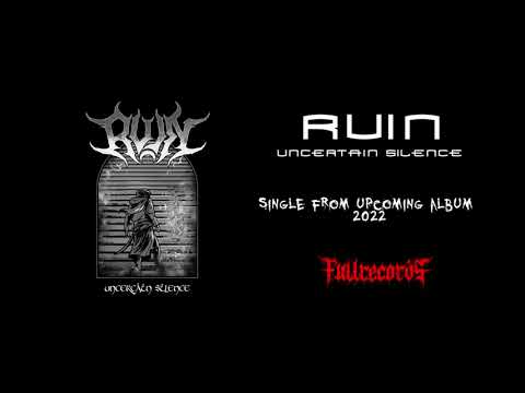 RUIN - UNCERTAIN SILENCE ( OFFICIAL MUSIC VIDEO )