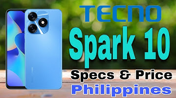 Tecno Spark 10 Features Specs & Price in Philippines