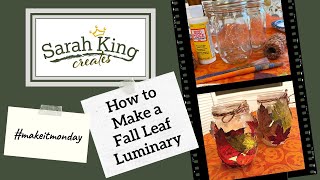 Make a DIY Fall Decor Craft: Leaf Luminary
