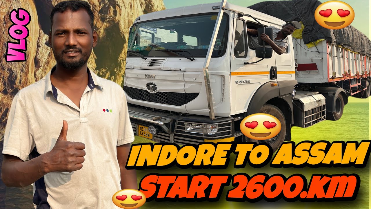 Indore to Assam trip ka 1st day complete 🚛😎🚛 