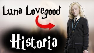 Historia - Luna Lovegood || Harry Potter TAG