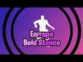 Fortnite Bold Stance (Earrape)