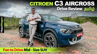 Citroen C3 Aircross - Full Review | Fun to Drive Mid-Size Suv? | MotoWagon.
