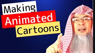 Is Making Animations for  Educational Purposes Permissible? | Sheikh Assim Al Hakeem - JAL