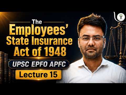 UPSC EPFO APFC 2026 | The Employees' Provident Funds & Miscellaneous Provisions Act 1952 |Lecture 15