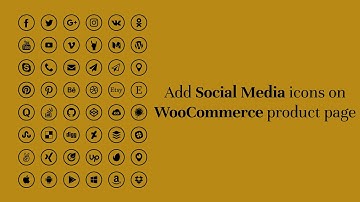 How to add Social Media Icons on Woocommerce Product Page - WordPress x Woocommerce