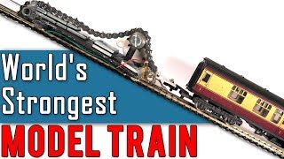 I Built the World's Strongest Model Train! (+ Hill Climb!)