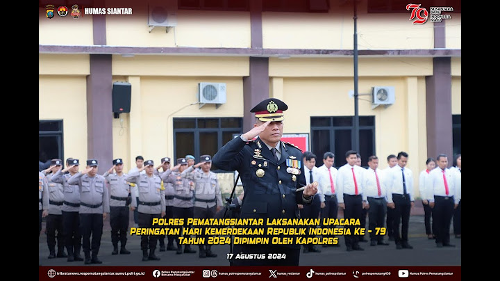 Peringatan Hari Kemerdekaan Republik Indonesia Ke – 79, Kapolres Pematangsiantar