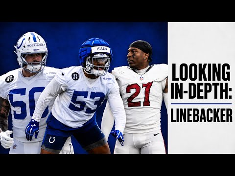 Looking In-Depth At The 2026 Colts' Linebackers