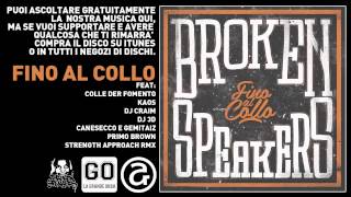 Watch Brokenspeakers Da Vicino video