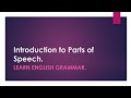 Introduction to Parts of Speech.