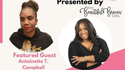 BeYOU TV Presents Influential Women: Antoinette T....