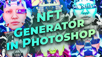 NFT Generator in Photoshop | NO CODING REQUIERED