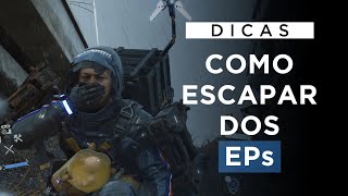 Death Stranding Dicas - Como passar pelos inimigos (EPs)