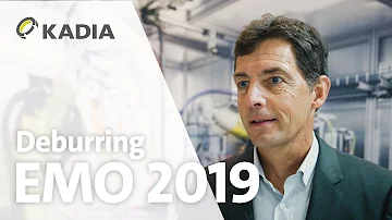 KADIA Deburring @ EMO 2019