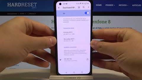 How to Activate Dual Band Wi-Fi on ASUS Zenfone 8
