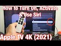 Apple tv 4k 2021 how to turn on  activate  use siri