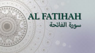 AL FATIHAH | Terjemahan Indonesia | Mishary Rashid Alafasy