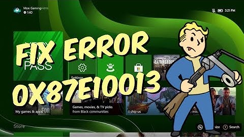 How To Fix Xbox One / Series X/S Error Code 0x87e10013