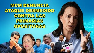  MARÍA CORINA MACHADO A TRAVÉS DE SU COMANDO DENUNCIA ATAQUE DESMEDIDO CONTRA LA PRIMARIA OPOSITORA