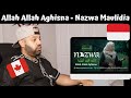 Allah Allah Aghisna - Nazwa Maulidia - Reaction (BEST REACTION)