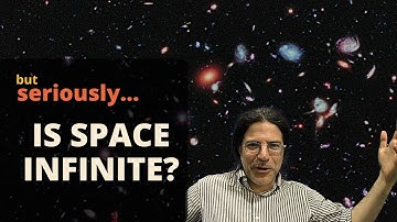 Is Space Infinite? with physicist David Kaplan