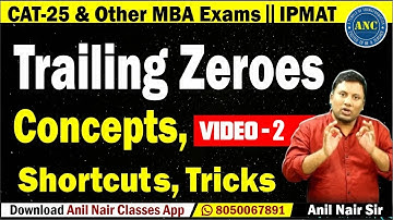 🔴🔥 Live ( in English ) :- Trailing Zeroes |Concepts / | Anil Nair| CAT-25,SSC-CGL,Bank