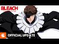 Bleach: TYBW Part 4 | OFFICIAL UPDATE | Aizen's Escape Will Change the Final War Forever!