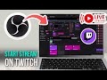 How to Setup OBS to Stream on Twitch