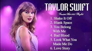 Download lagu Top 10 TAYLOR SWIFT Songs | TAYLOR SWIFT Best Songs Playlist | Popular English Music Playlist