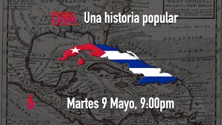 CUBA Una historia popular 6