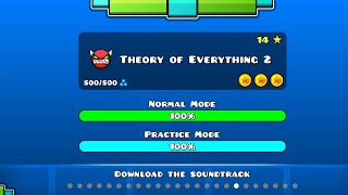 Theory of Everything 2//Geometry dash//3 Monedas//100% Completo