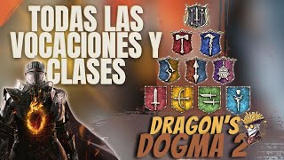 LA IMPORTANCIA DE LAS VOCACIONES - Dragon's Dogma 2