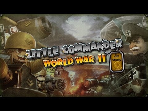 Little Commander - World War II TD - Universal - HD Gameplay Trailer