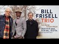 BILL FRISELL TRIO featuring RUDY ROYSTON & THOMAS MORGAN : BLUE NOTE TOKYO 2025 trailer