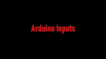 Testing Arduino Inputs