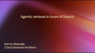 Agentic Retrieval in Azure AI Search