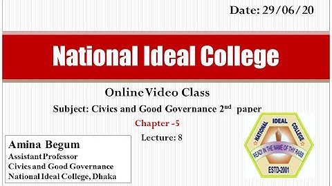 HSC | Civics and Good Governance 2nd paper | Chapter: 5 | Lecture: 08 | Amina Madam