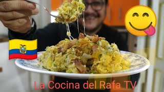 La mejor receta Ecuatoriana, hoy preparamos Tigrillo de Zaruma, al estilo de La Cocina del Rafa TV