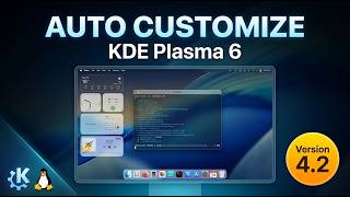 KDE Plasma 6.7 Look Like macOS in Minutes | Demo Auto Customize Script v4.2 KDE Plasma 6.7 Look Like macOS in Minutes | Demo Auto Customize Script v4.2