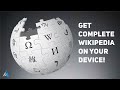 How to Download WikiPedia Offline Completely: बचाएँ समय और डाटा!