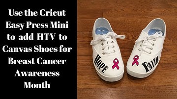 Use Your Cricut Easy Press Mini and HTV to Make Breast Cancer Awareness Shoes!